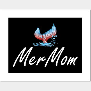 Mer Mom - Mermaid Mom Posters and Art